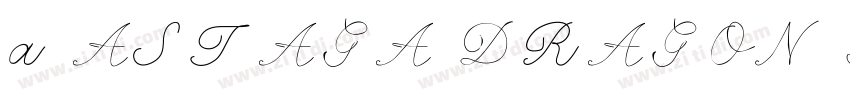 a ASTAGA DRAGON FONT字体转换